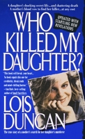 Who Killed My Daughter? 0440213428 Book Cover