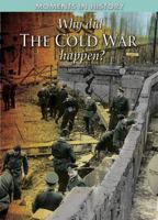 Why Did the Cold War Happen? 1433941678 Book Cover