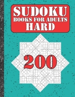 Sudoku books for adults hard: 200 Sudokus from hard with solutions for adults Gifts Sudoku hard book Lover B086PLY7MR Book Cover