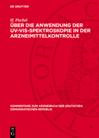 Über Die Anwendung Der Uv-Vis-Spektroskopie in Der Arzneimittelkontrolle 3112763408 Book Cover