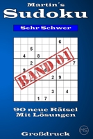 Martin´s Sudoku Band 1: Schwierigkeitsstufe Sehr Schwer - 90 neue Kulträtsel - Als Großdruck B0C9SBXN3N Book Cover