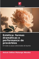 Estética: formas dramáticas e performance de provérbios (Portuguese Edition) 6206479633 Book Cover