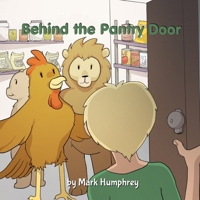 Behind the Pantry Door B0CNQJ7Y61 Book Cover