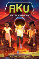 Aku: Battle for Pyra 0593811844 Book Cover