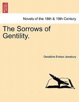 The Sorrows of Gentility 101915232X Book Cover