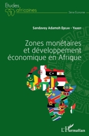 Zones monétaires et développement économique en Afrique (Études Africaines) (French Edition) 2343183414 Book Cover