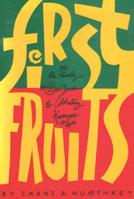 First Fruits: The Family Guide to Celebrating Kwanzaa 088378002X Book Cover