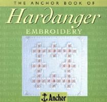 The Anchor Book of Hardanger Embroidery (The Anchor Book Series) 0715306332 Book Cover