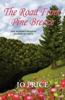 The Road from Pine Breeze 0578069970 Book Cover