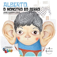 Alberto, o monstro do berro 9895227922 Book Cover