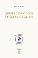 Lisières des fictions à l'âge des Lumières B0CTT9Z4QQ Book Cover