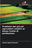 Problemi dei piccoli agricoltori relativi al basso livello di produzione (Italian Edition) 6208234581 Book Cover
