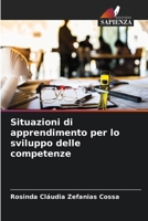 Situazioni di apprendimento per lo sviluppo delle competenze 6207238508 Book Cover