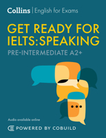 Get Ready for IELTS Speaking (incl. Audio): IELTS 4+ (A2+) (Collins English for IELTS) 0008765448 Book Cover
