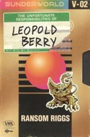 Unfortunate Responsibilities of Leopold Berry B0GMZLHC9Y Book Cover