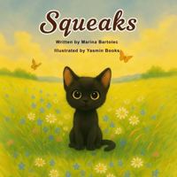 Squeaks B0G87W15T3 Book Cover