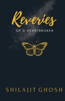 Reveries of a Heartbroken B0CCCWXNLC Book Cover