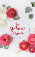 So She Wrote A Book null Book Cover