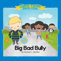 Big Bad Bully 0996456740 Book Cover