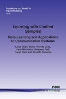 Learning with Limited Samples: Meta-Learning and Applications to Communication Systems 163828136X Book Cover