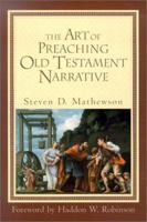 The Art of Preaching Old Testament Narrative 0801022967 Book Cover