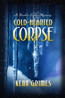 Cold-Hearted Corpse: Booker Falls Mystery 1952579309 Book Cover
