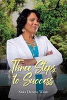 Three Steps to Success 1639031812 Book Cover