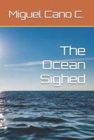The Ocean Sighed B0DWMG36D7 Book Cover