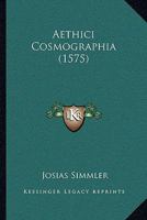 Aethici Cosmographia 1104716186 Book Cover