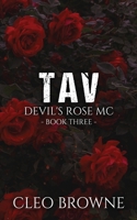 Tav - Devil's Rose MC Book Three 1067001476 Book Cover