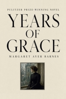 Years of Grace 1026099226 Book Cover