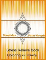 Mandalas coloring and drawing for Adults: Mandalas coloring book / Activity book for adults or Teens / Sketching / Meditation / Relaxation / Happiness 1718900287 Book Cover