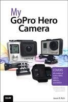 My Gopro Hero Camera 0789755254 Book Cover