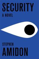 Security: A Novel 0312429312 Book Cover