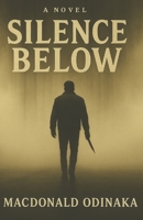 Silence Below B0F9P97ZHN Book Cover