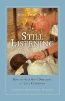 Still Listening: How to Hear God's Direction at Life's Crossroads 1945449160 Book Cover