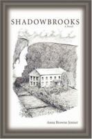 Shadowbrooks 0595426298 Book Cover