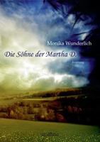 Die Sohne Der Martha D. 3941547348 Book Cover