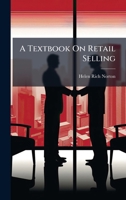 A Textbook On Retail Selling 1023962055 Book Cover