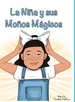 Niña y Sus Moños Mágicos 0999263269 Book Cover
