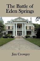 The Battle of Eden Springs 1425155758 Book Cover