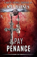 Pay Penance 1499749236 Book Cover