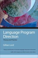Language Program Direction: Theory and Practice 0205837840 Book Cover