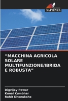 "Macchina Agricola Solare Multifunzione/Ibrida E Robusta" (Italian Edition) 6630424107 Book Cover