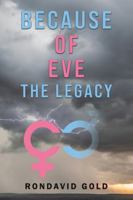 Because of Eve: The Legacy B0FX5WYS9F Book Cover