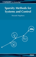 Sparsity Methods for Systems and Control 1680837249 Book Cover