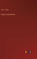 Kasper Putschenelle 3368262017 Book Cover