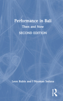 Performance in Bali: Then and Now 1041158149 Book Cover