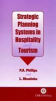 Strategic Planning Systems in Hospitality and Tourism 0851992862 Book Cover