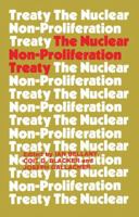 The Nuclear Non-proliferation Treaty 1138977349 Book Cover